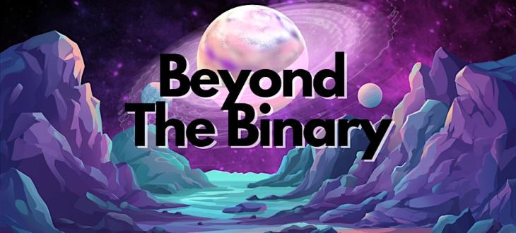 Image related to Beyond the Binary